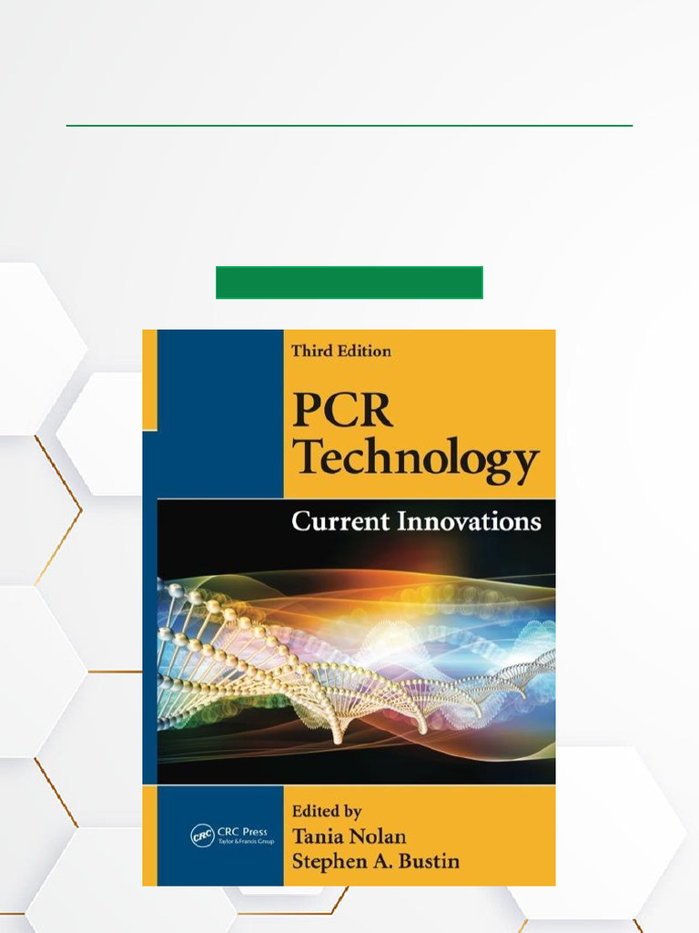 PCR Technology Innovations Overview | PDF | Polymerase Chain Reaction ...