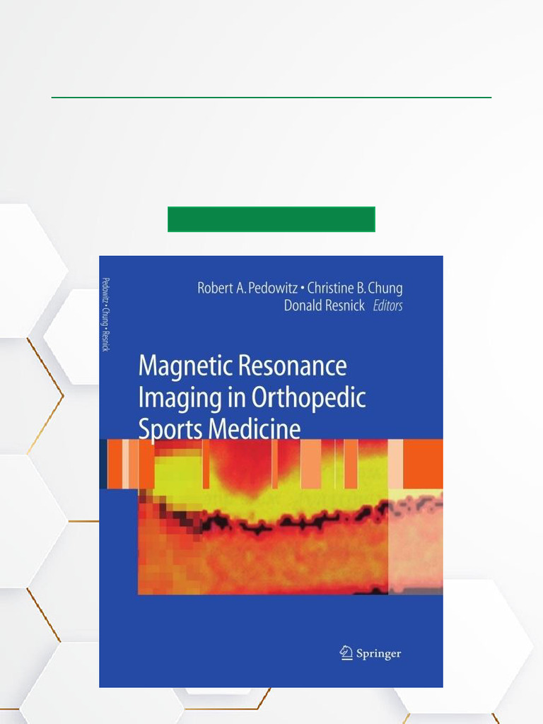 Magnetic Resonance Imaging in Orthopedic Sports Medicine - 1st Edition ...