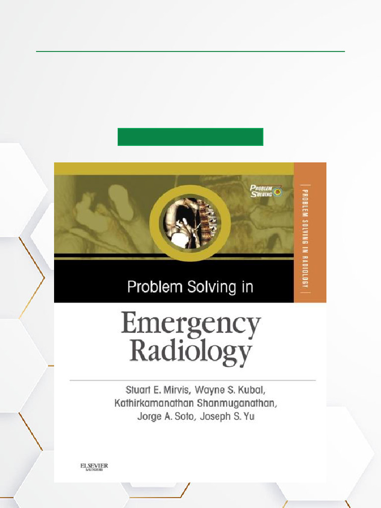 Emergency Radiology Problem Solving Guide | PDF | Ct Scan | Radiology
