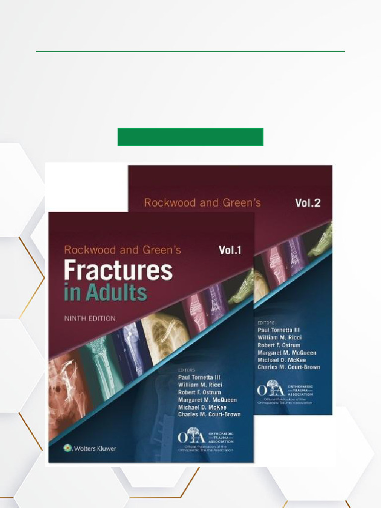 Rockwood and Green's Fractures in Adults 9th Edition Instant