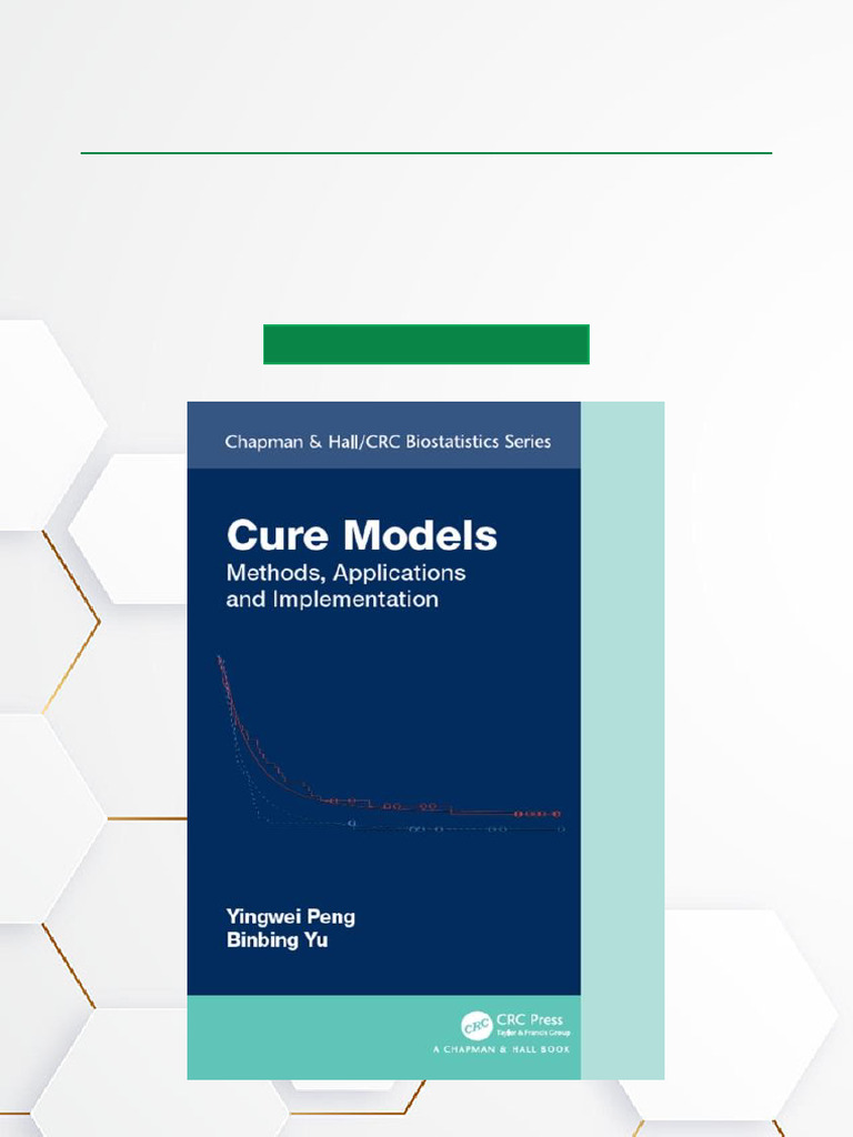 Cure Models Methods, Applications, and Implementation - 1st Edition ...