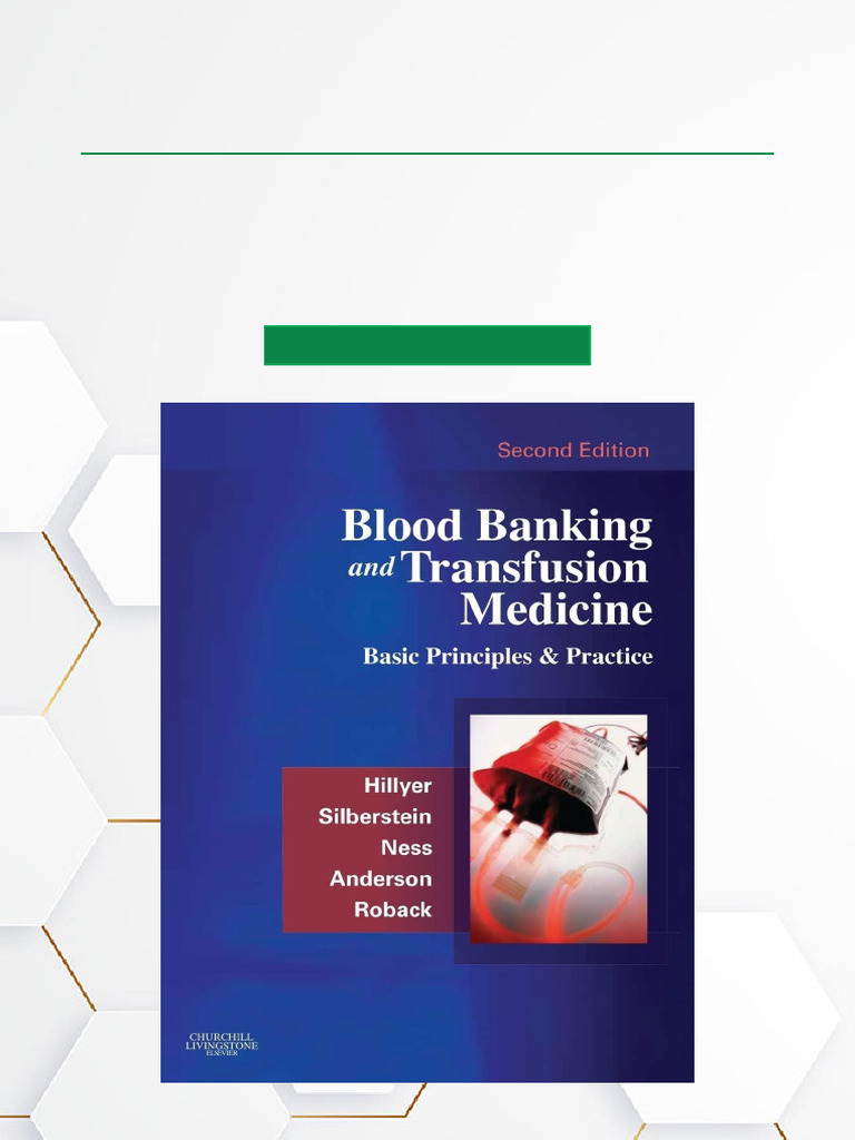 Blood Banking and Transfusion Essentials | PDF | Blood Transfusion ...