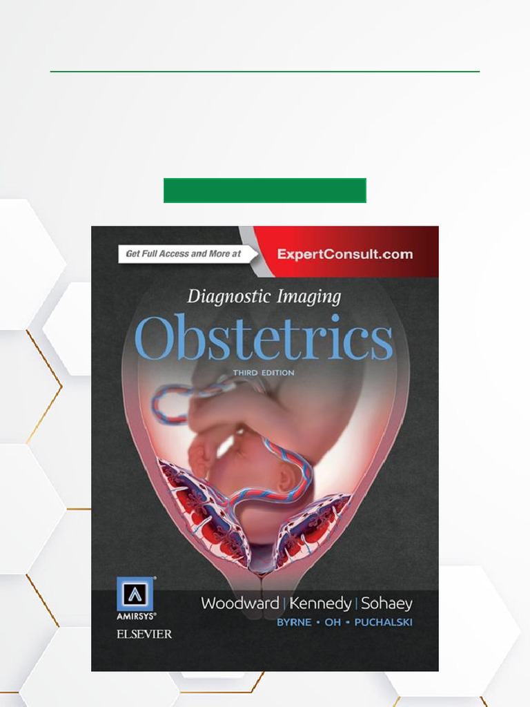 Diagnostic Imaging Obstetrics E Book 3rd Edition Full Text PDF