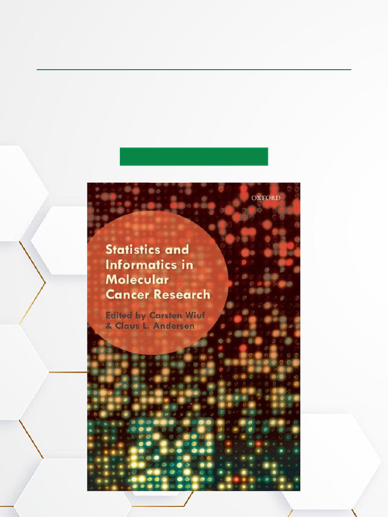 Statistics and Informatics in Molecular Cancer Research - 1st Edition ...