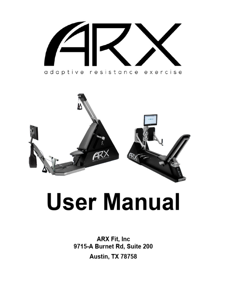 ARX Machine User Manual | PDF | Anatomical Terms Of Motion