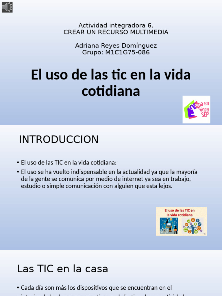 El Uso de Las Tic en La Vida Cotidiana y Ventajas | PDF