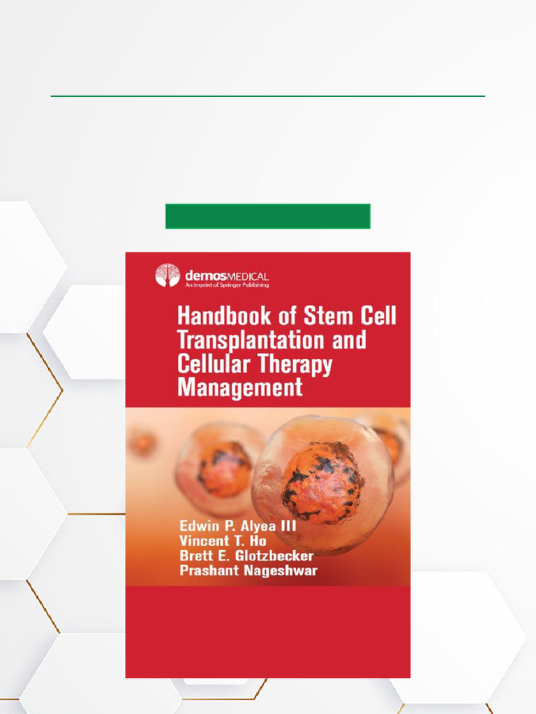 Stem Cell Transplantation Handbook | PDF | Hematopoietic Stem Cell ...