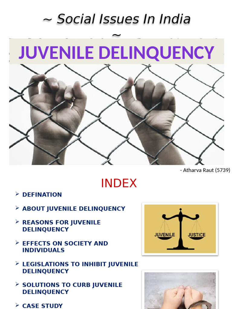 Juvenile Delinquency in India: Causes & Solutions | PDF | Juvenile ...
