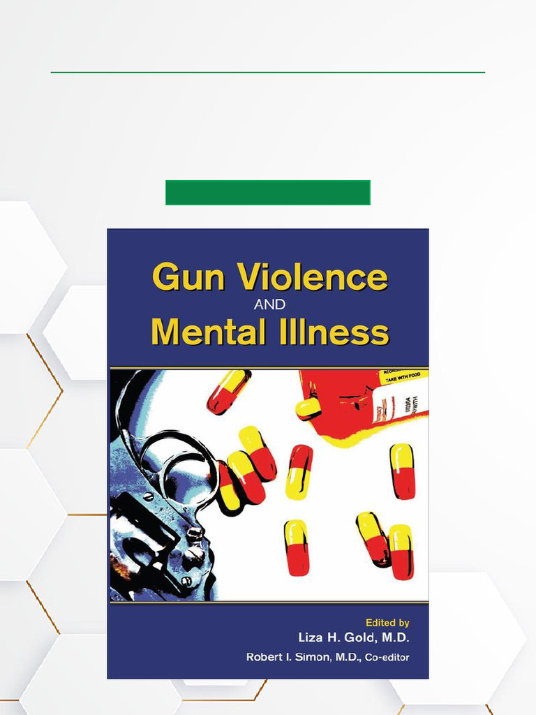 Gun Violence and Mental Illness Insights | PDF | Gun Violence | Violence