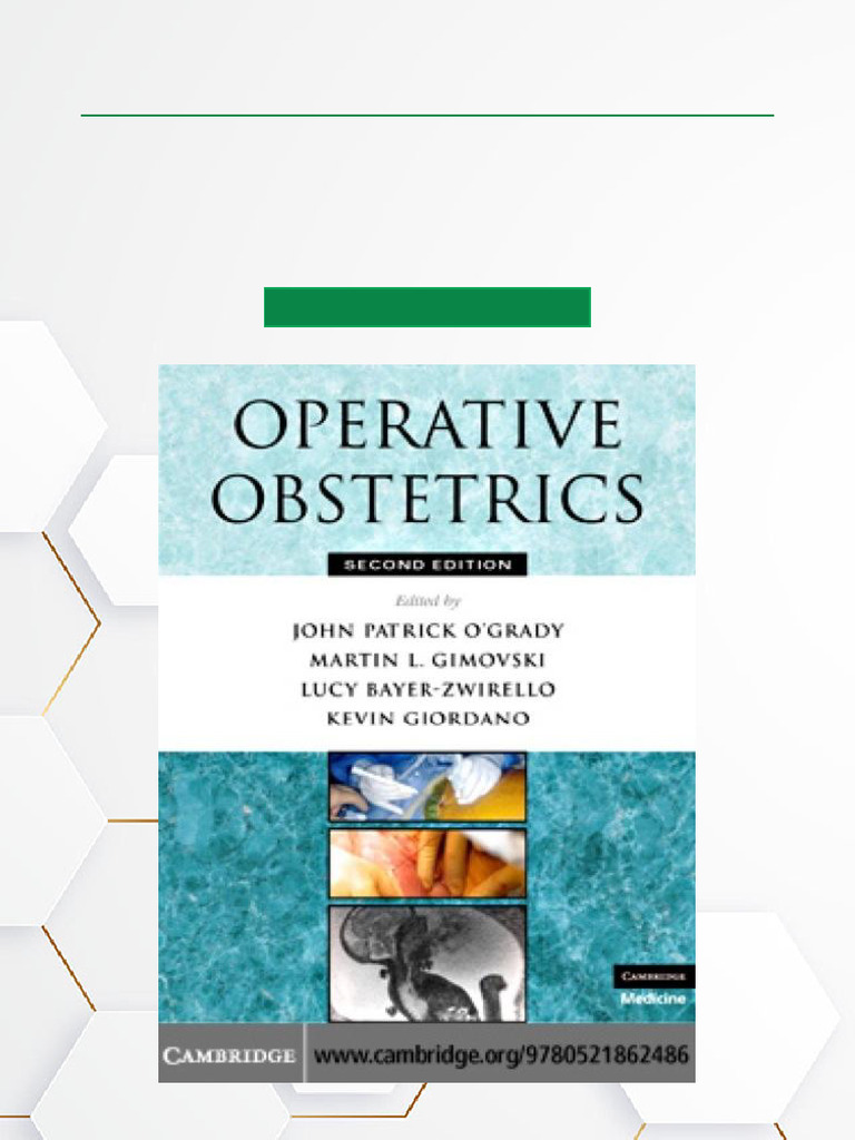 Operative Obstetrics, 2nd Edition Download | PDF | Obstetrics | Physician