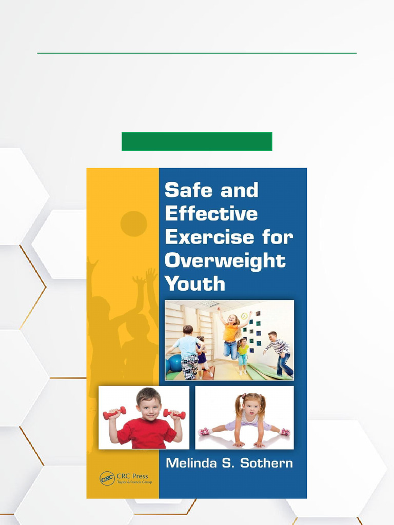 Safe and Effective Exercise For Overweight Youth - 1st Edition Full ...