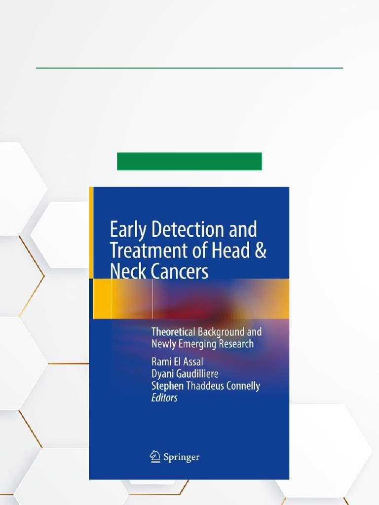 Early Detection and Treatment of Head & Neck Cancers Theoretical ...