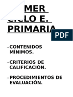 Cont. Mín, Crit - Calif., Promoc, Proced - Evaluac.primer Ciclo.