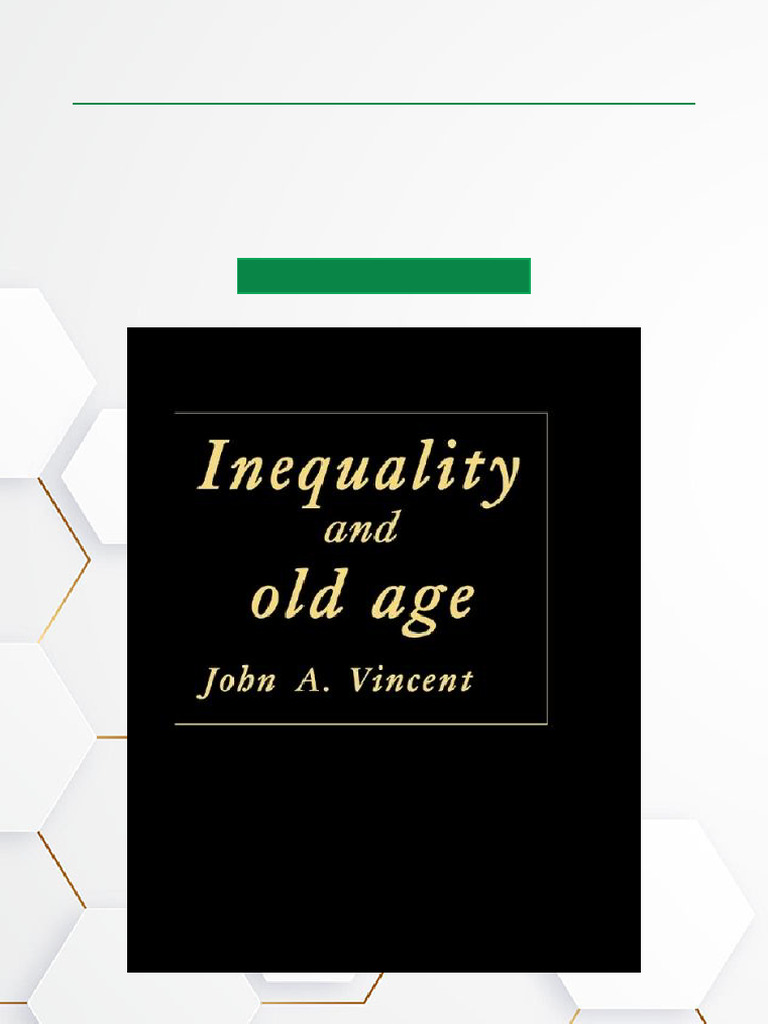 Inequality in Old Age: A Sociological Study | PDF | Discrimination ...