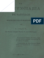 La Penitenciaría de Santiago. Lo Que Ha Sido, Lo Que Es I Lo Que Debiera Ser. 1879