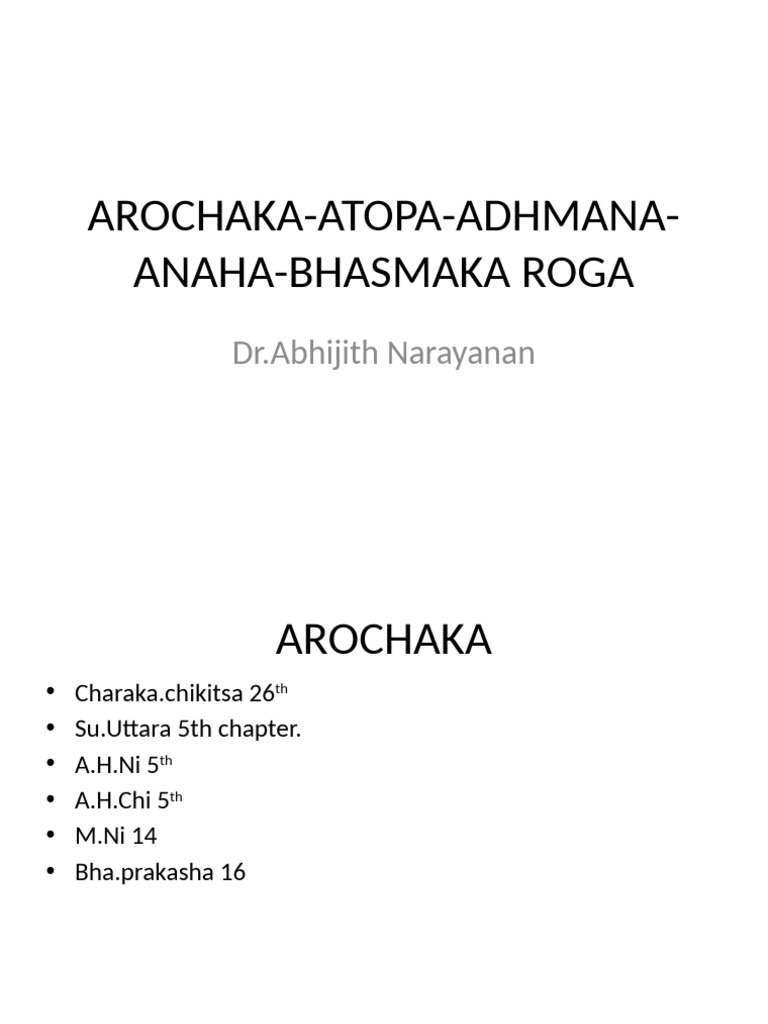 Arochaka-Atopa-Adhmana-Anaha-Bhasmaka Roga | PDF
