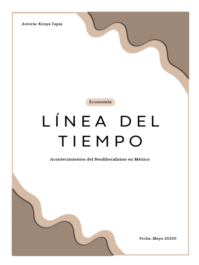 Línea del Tiempo del Neoliberalismo en México | PDF | Tratado de Libre
