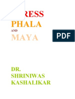 Stress Phala and Maya Dr. Shriniwas Janardan Kashalikar