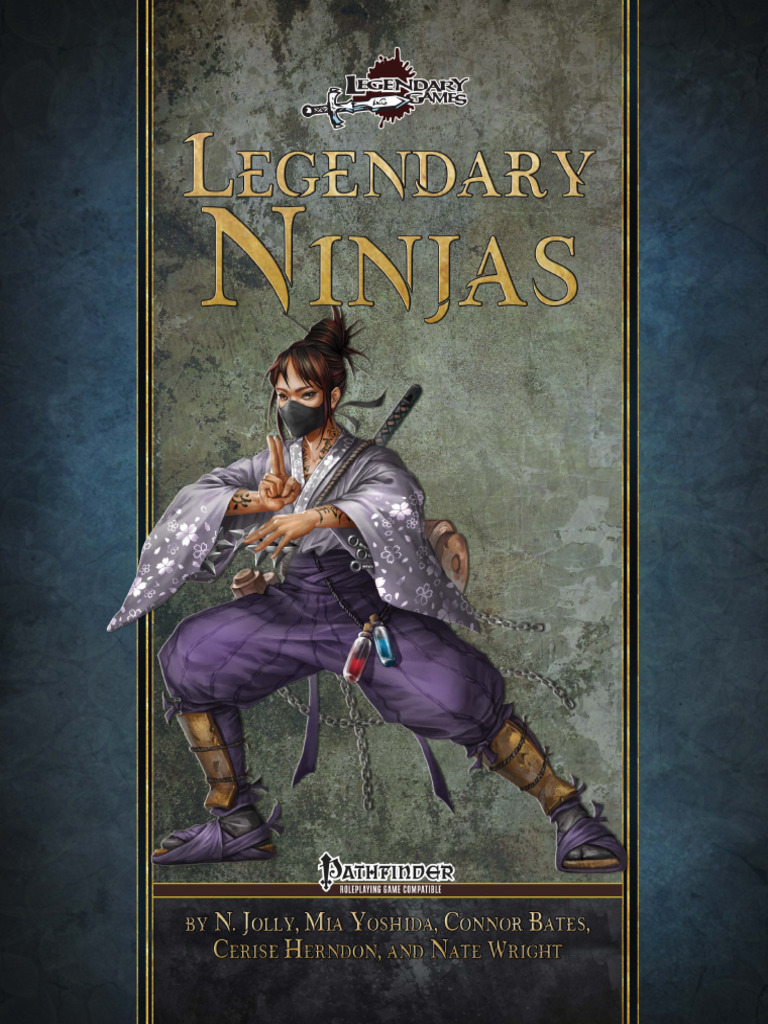 Legendary Ninjas: Pathfinder Class Guide | PDF | Ninja | D20 System