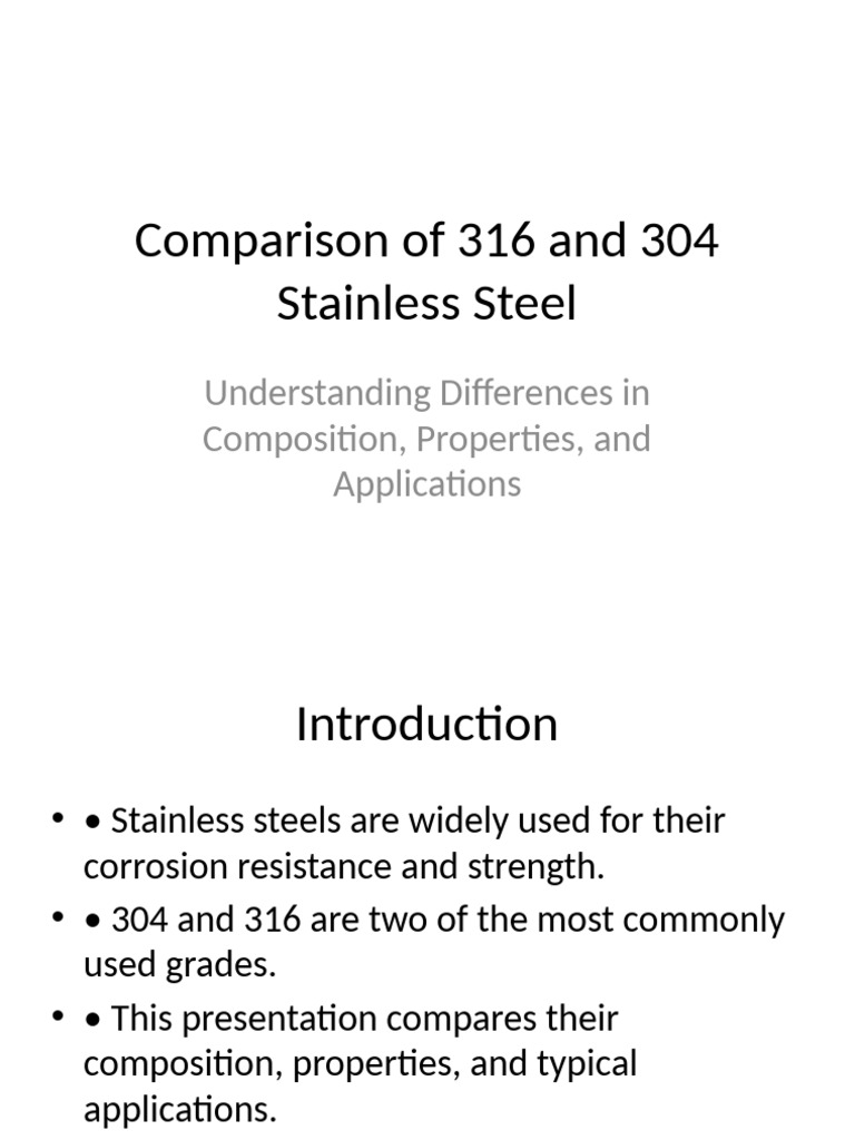 Comparison 316 Vs 304 Stainless Steel | PDF
