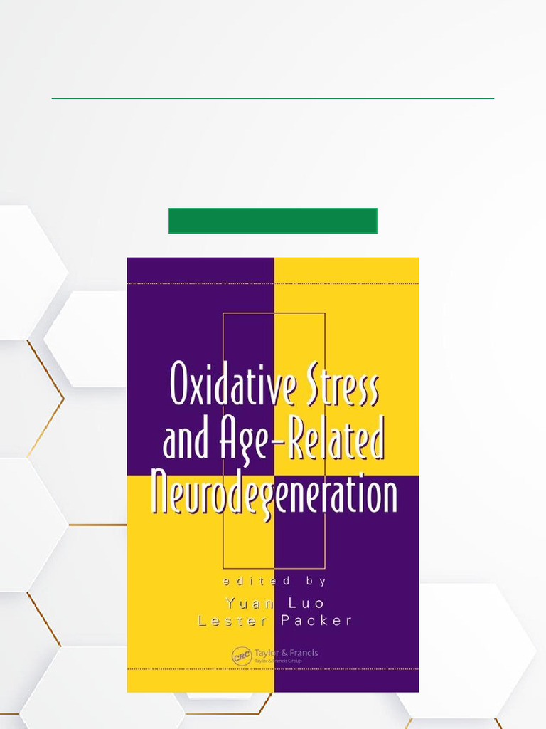 Oxidative Stress and Age Related Neurodegeneration 1st Edition Full ...
