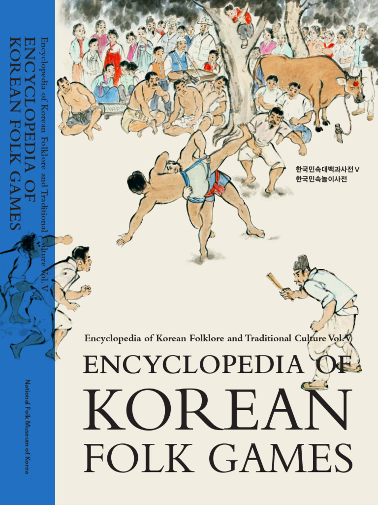 Encyclopedia of Korean Folk Games | PDF | Folklore