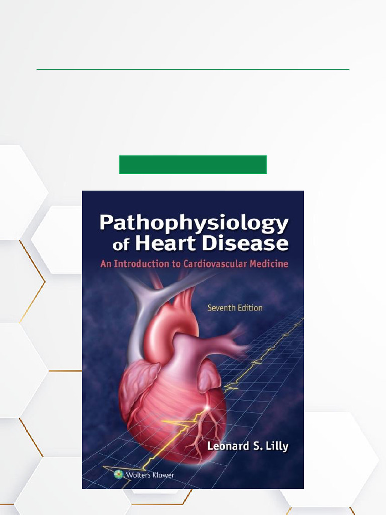 健康・医学 Pathophysiology of Heart Disease 7th Pathophysiology of Heart Disease 7th Ed. | PDF | Heart Valve