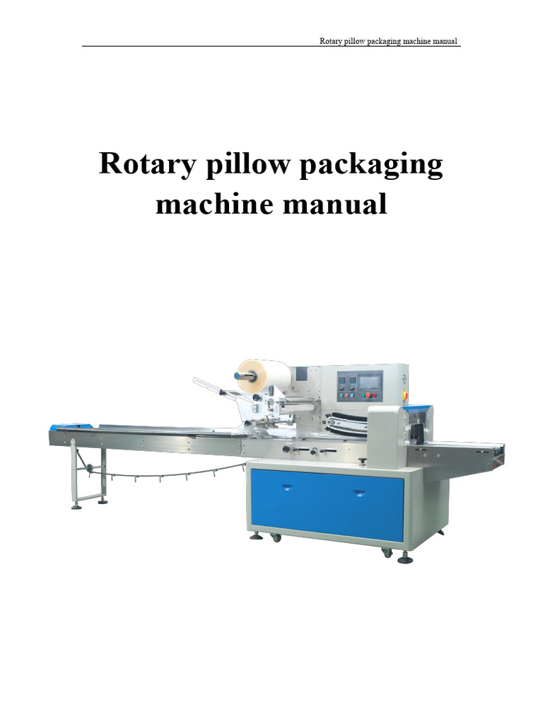 Rotary Pillow Packaging Machine Manual | PDF | Screw | Machines