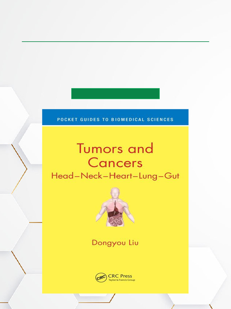Tumors and Cancers Head Neck Heart Lung Gut - 1st Edition Full PDF ...