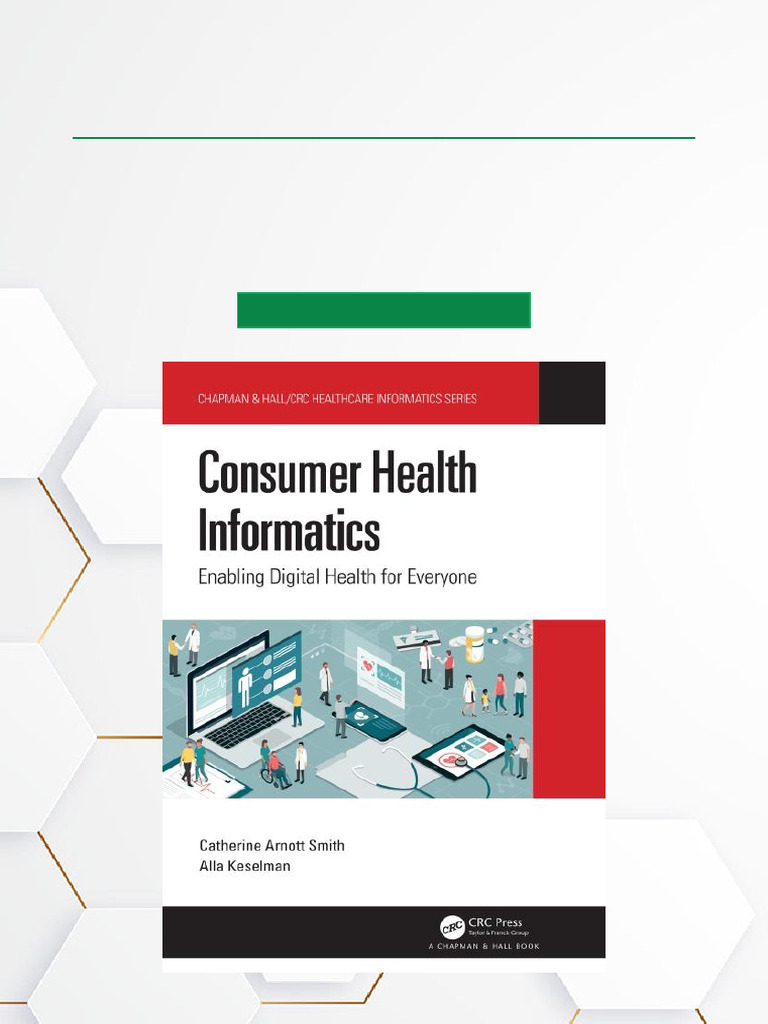 Consumer Health Informatics Enabling Digital Health For Everyone, 1st ...