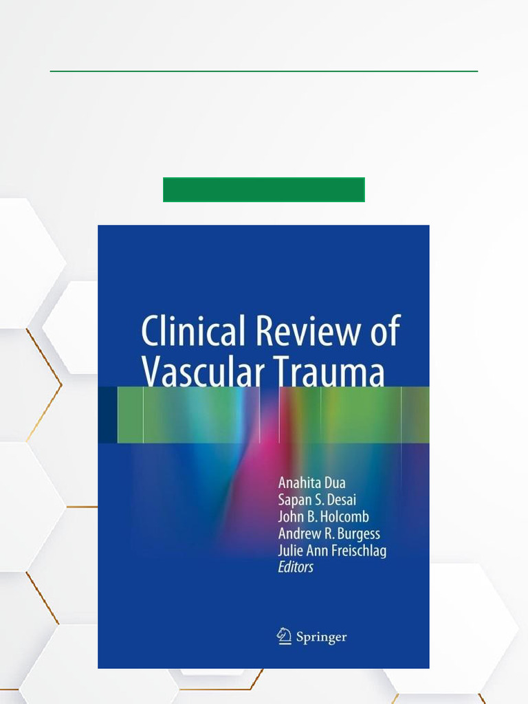 Clinical Review of Vascular Trauma | PDF | Interventional Radiology ...