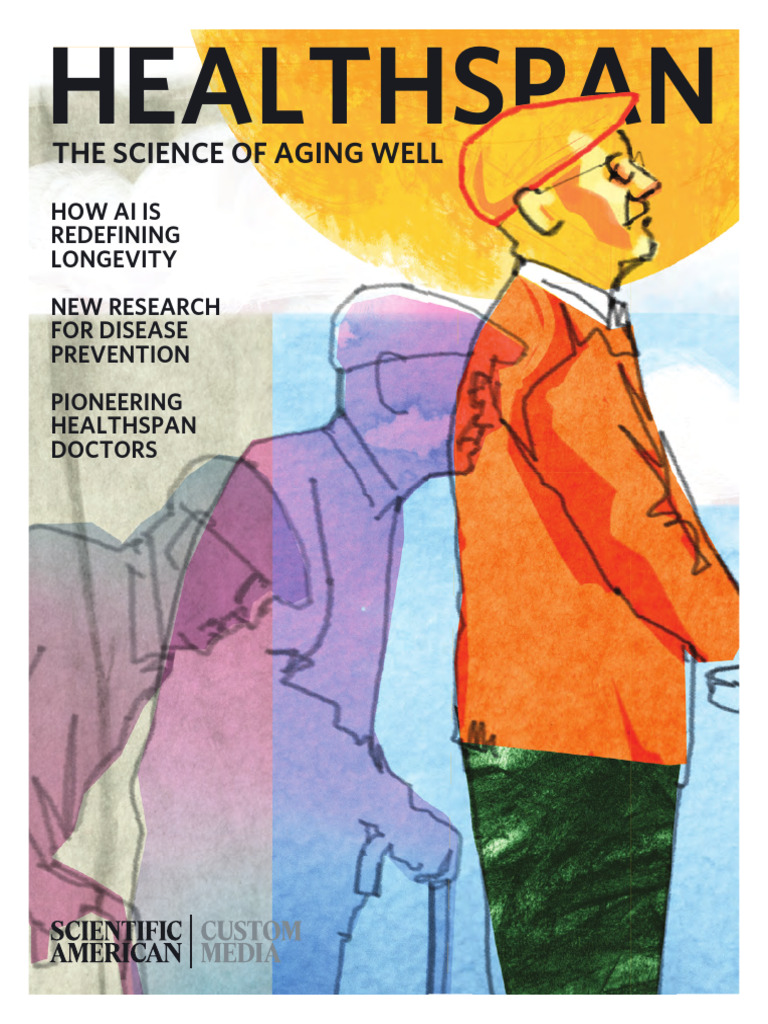 The Science of Aging Well | PDF | Life Expectancy | Ageing