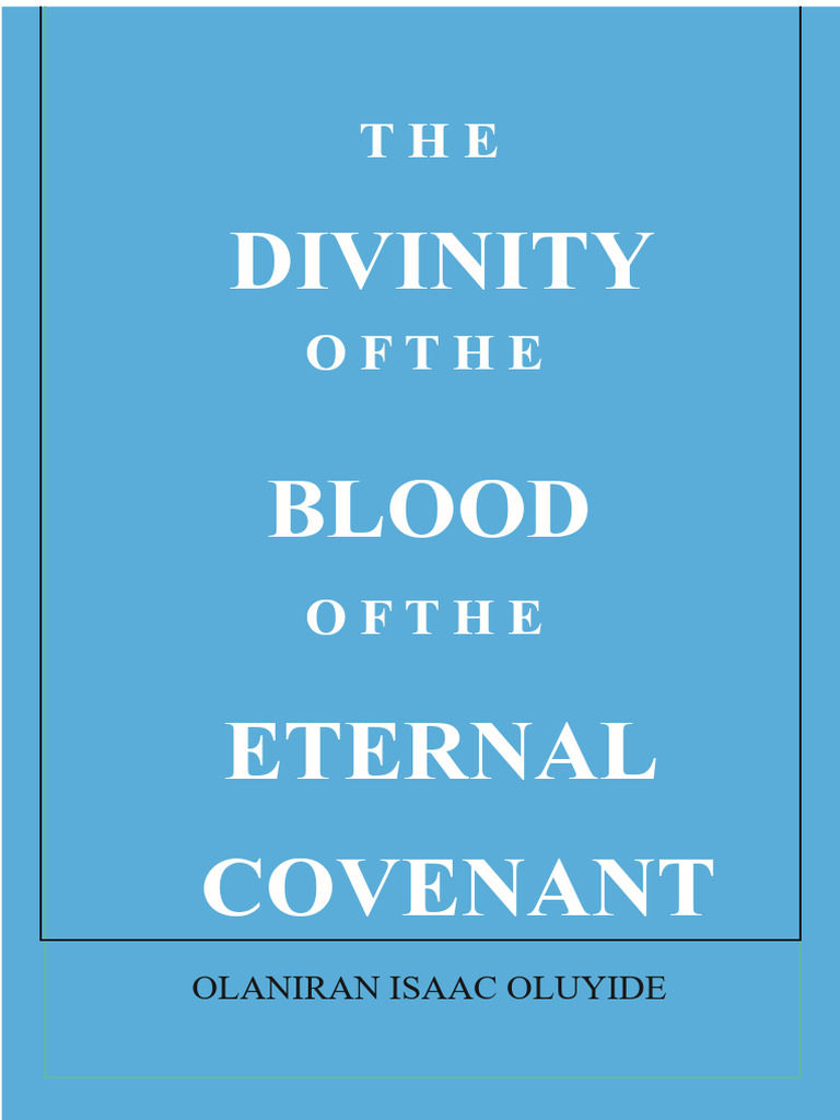 The Divinity of The Blood of The Eternal Covenant | PDF | God The ...