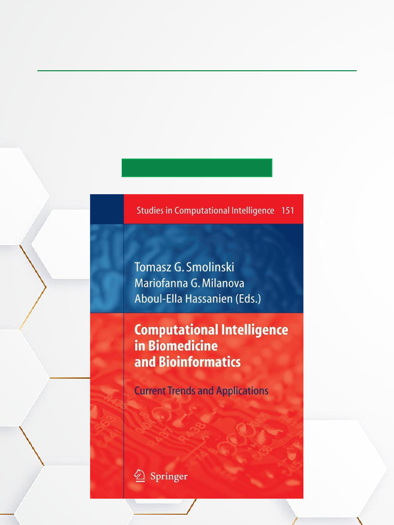 Computational Intelligence in Biomedicine and Bioinformatics Current ...