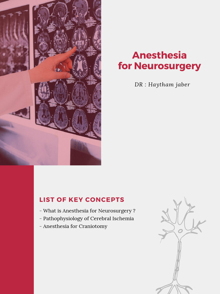 Anesthesia Techniques for Craniotomy | PDF | Ischemia | Anesthesia