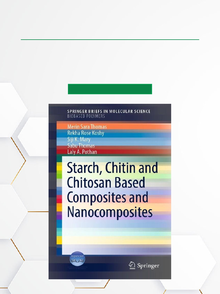 Starch, Chitin & Chitosan Composites Guide | PDF | Biopolymer ...