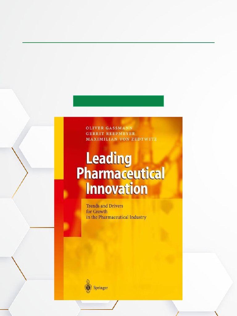 Leading Pharmaceutical Innovation Trends and Drivers For Growth in The ...