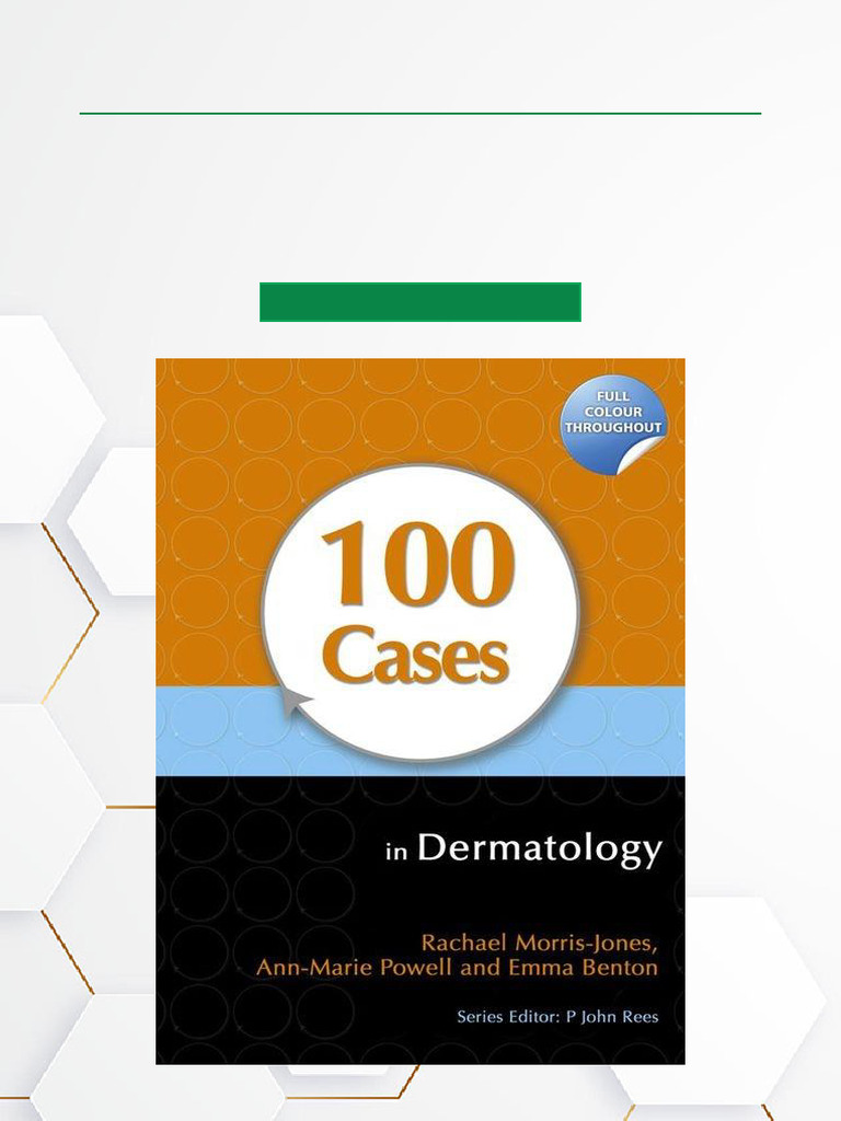 100 Dermatology Case Studies PDF | PDF | Allergy | Dermatitis