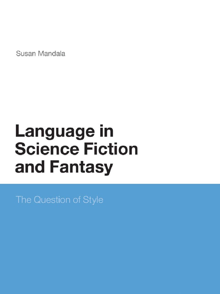 The Language Of Science Fiction And Fantasy