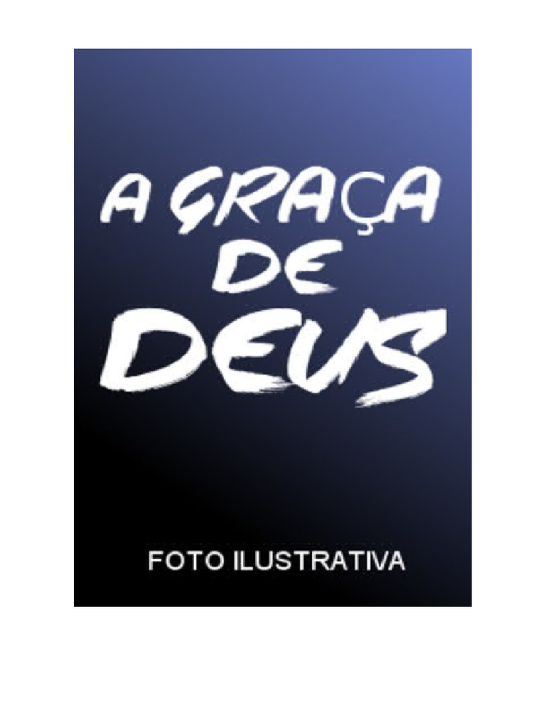 A Graca de Deus | PDF | Graça no cristianismo | Pecado
