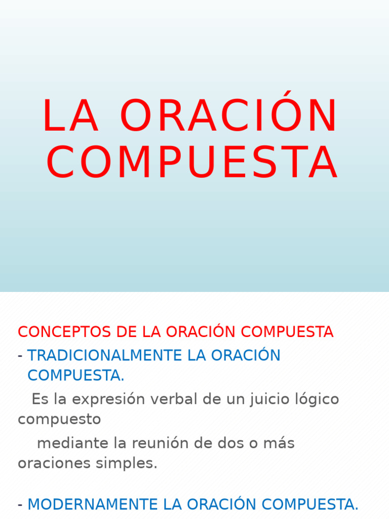 La Oración Compuesta 2024 | PDF | Oración (Lingüística) | Mecánica del ...