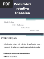 Trabalho de Desmonte - Perfuratriz Contricônica