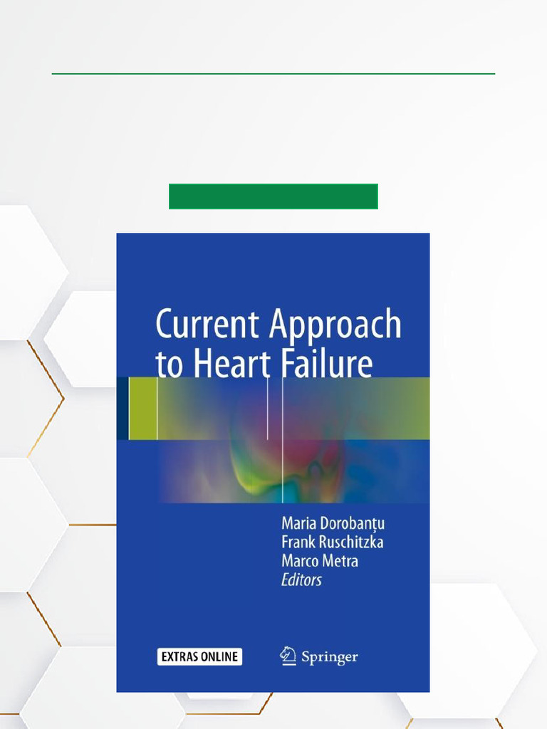 Current Heart Failure Management Guide | PDF | Heart Failure | Ejection ...