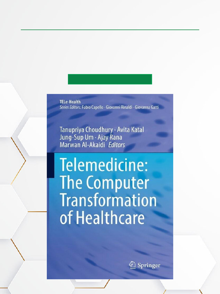 Telemedicine The Computer Transformation of Healthcare Full Book ...