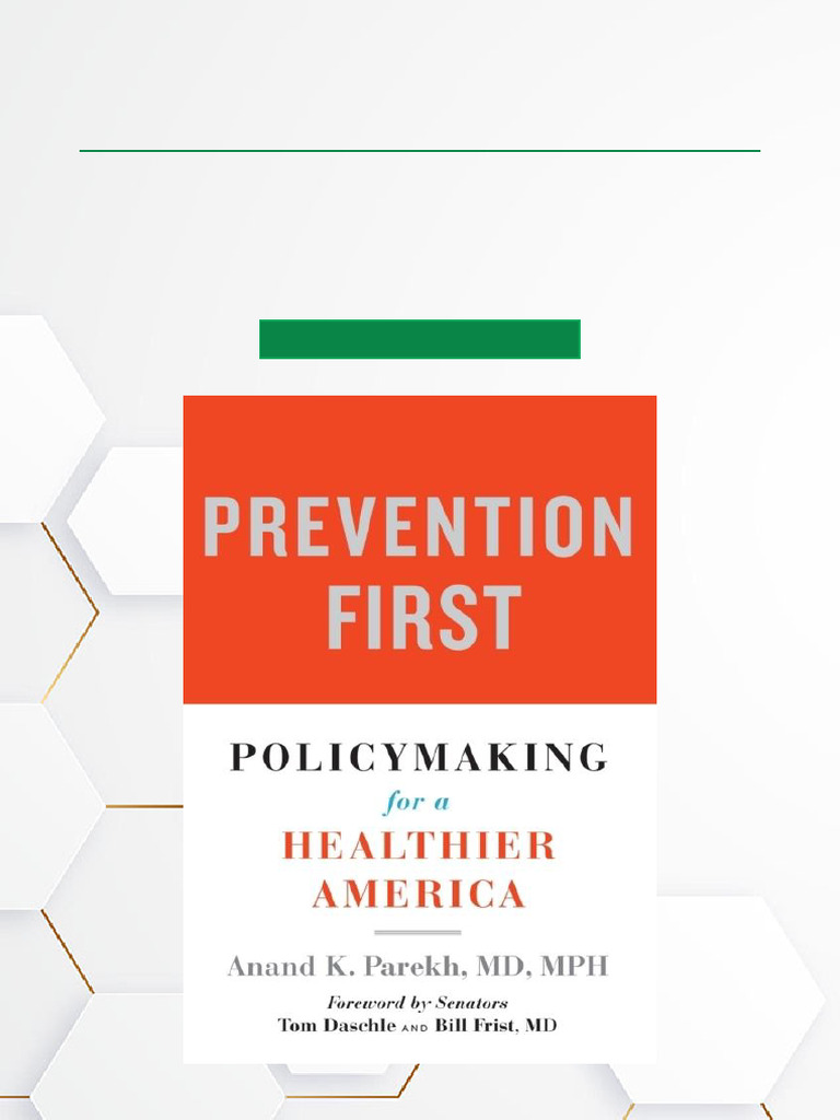 Prevention First: Health Policy Insights | PDF | Health Care | Health ...