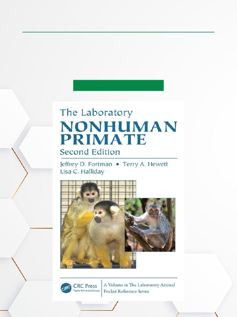 Laboratory Nonhuman Primate Guide | PDF | Anesthesia | Surgery