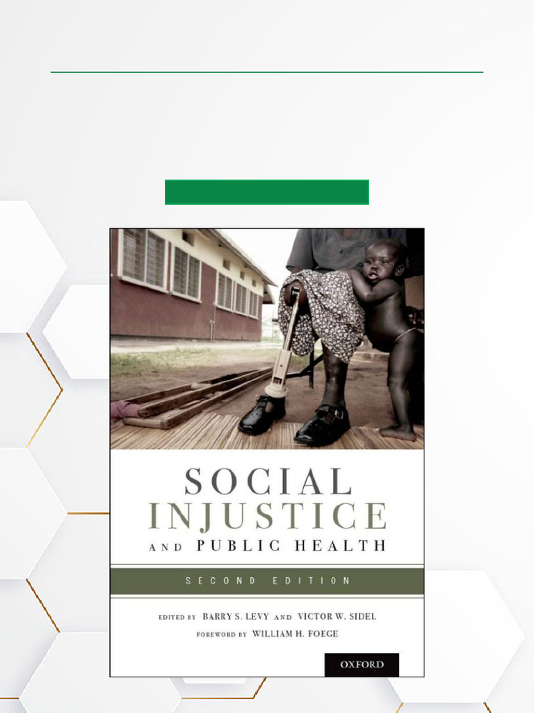 Social Injustice and Public Health 2nd Edition Complete Volume Download ...