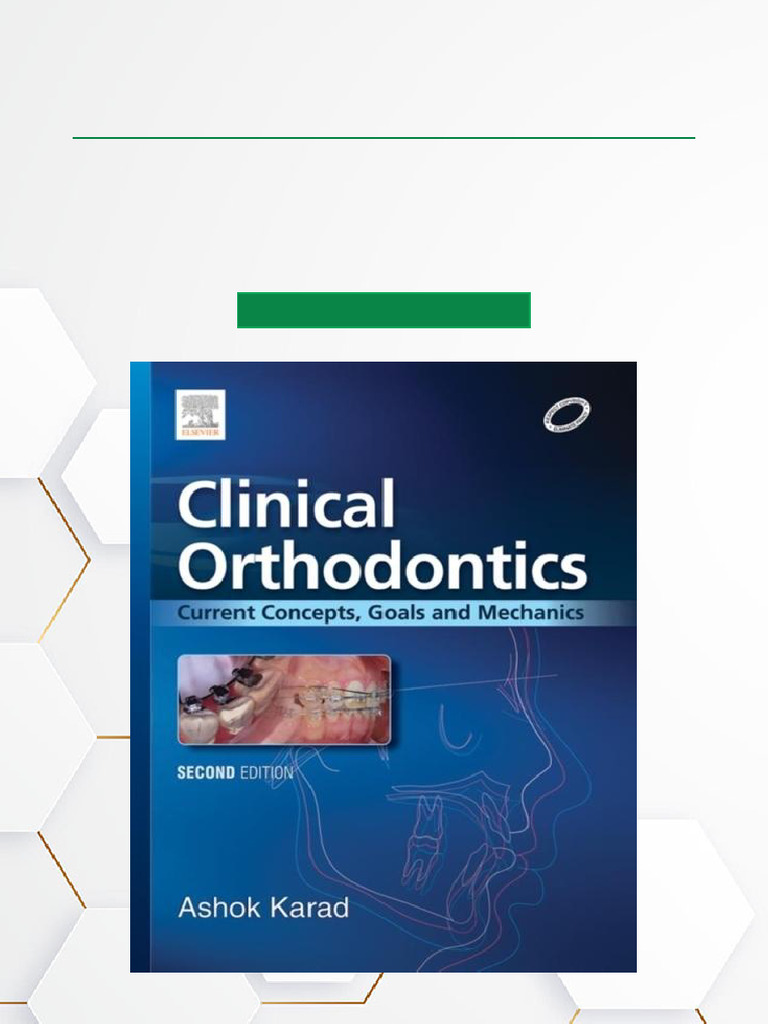 Clinical Orthodontics: Concepts & Mechanics | PDF | Dental Degree ...