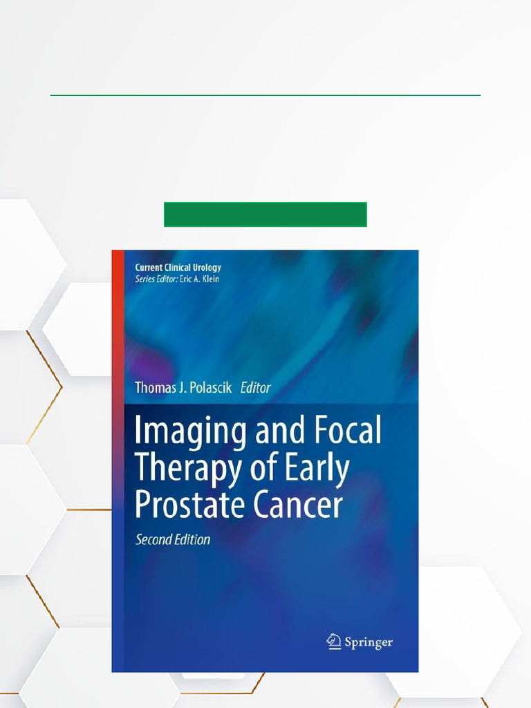 Imaging & Focal Therapy for Prostate Cancer | PDF | Prostate Specific ...
