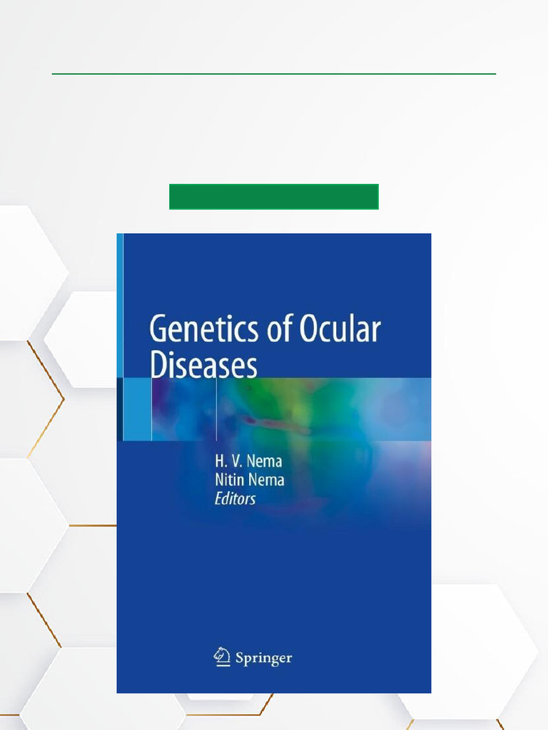 Genetics of Eye Diseases Explained | PDF | Genetics | Biology